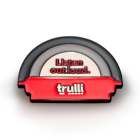 Trulli Listen Out Loud Enamel Pin